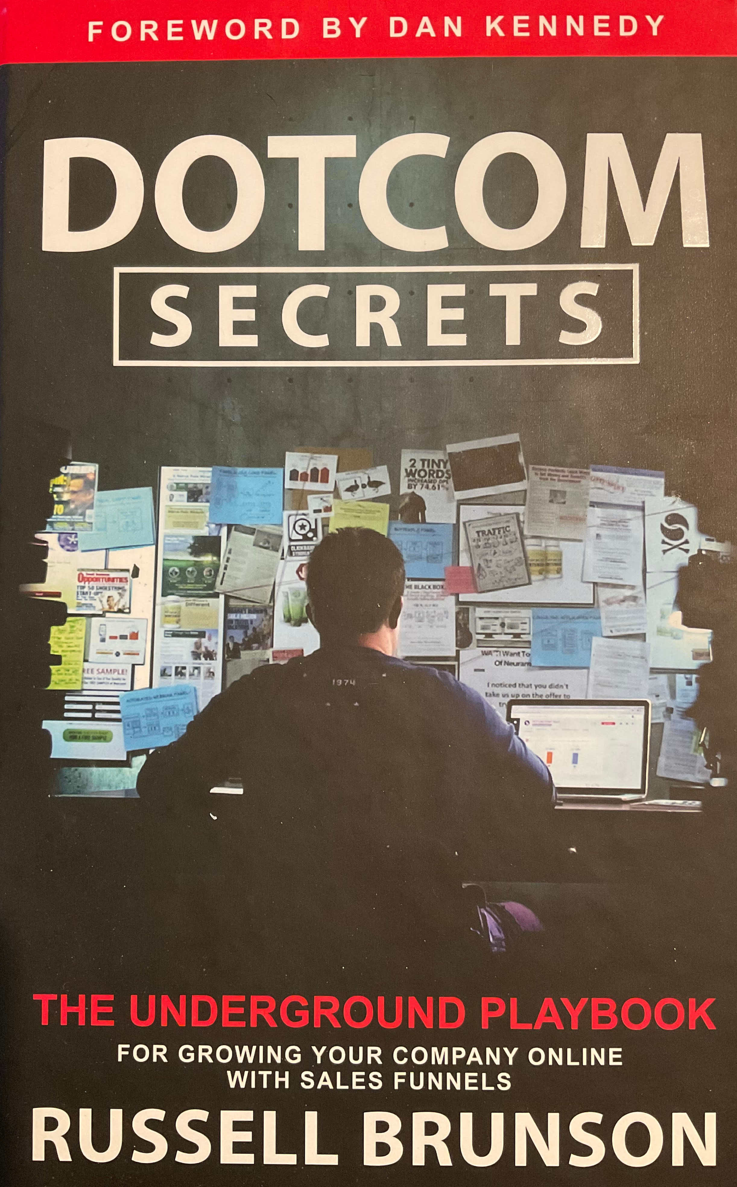 DOTCOM Secrets - How To Funnel Money Into Your Company