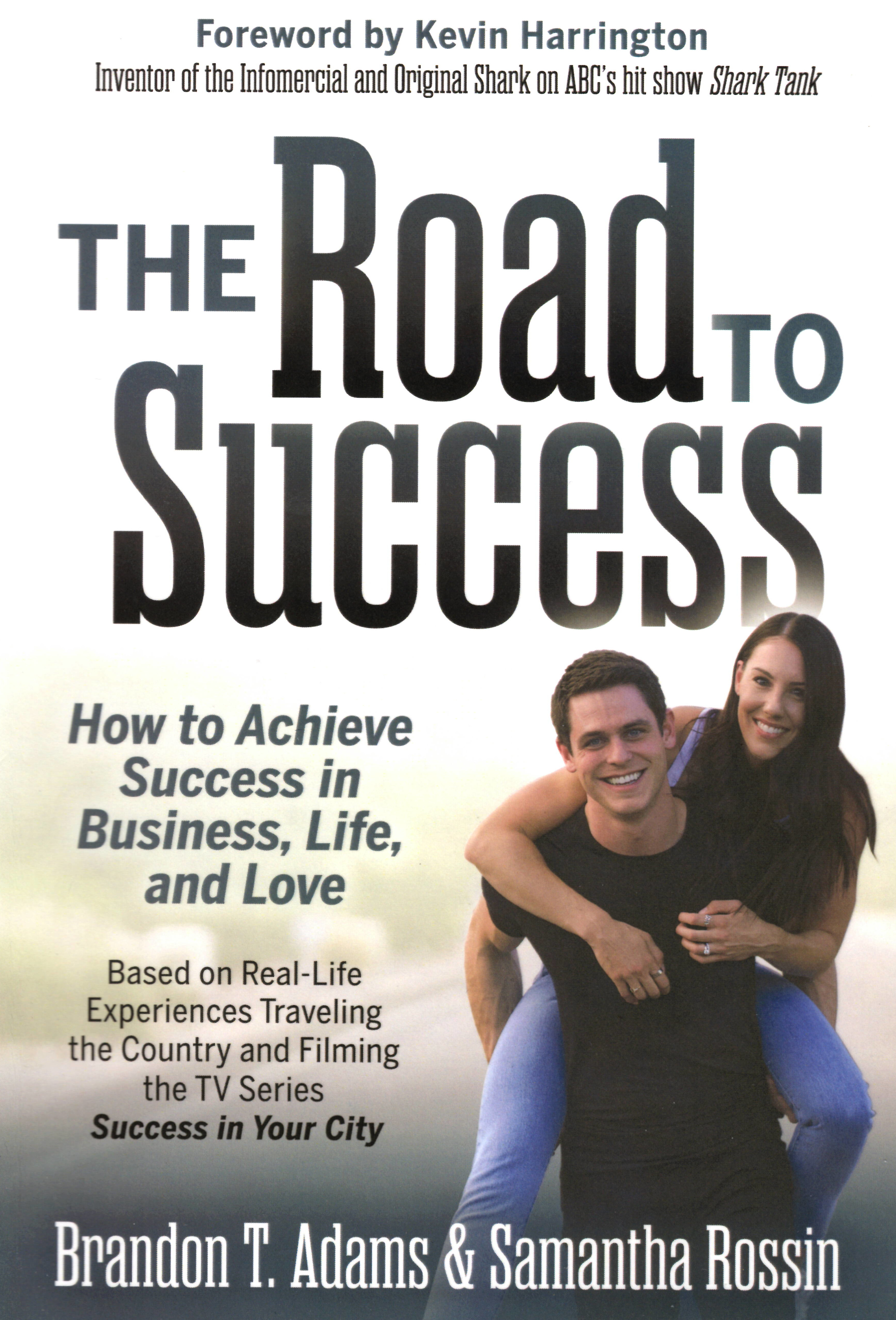 'The Road To  Success': The Journey's The Thing